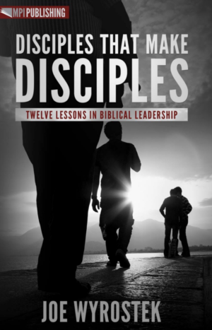 DISCIPLES THAT MAKE DISCIPLES