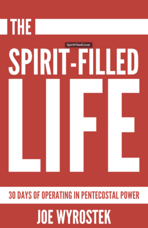 THE SPIRIT-FILLED LIFE